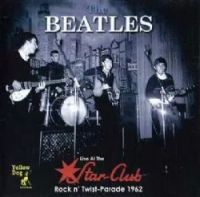 The Beatles - Live At The Star Club - Rock N Twist-Parade 1962